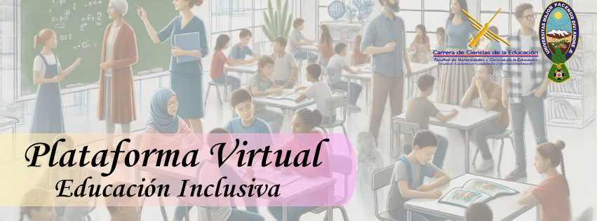 PLATAFORMA VIRTUAL EN EDUCACIÓN INCLUSIVA